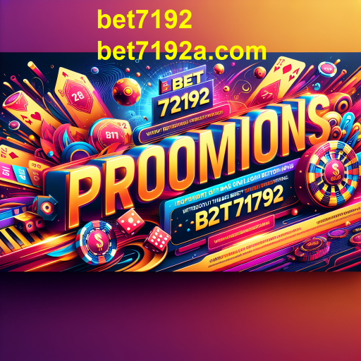 Aproveite as Promoções Imperdíveis da bet7192